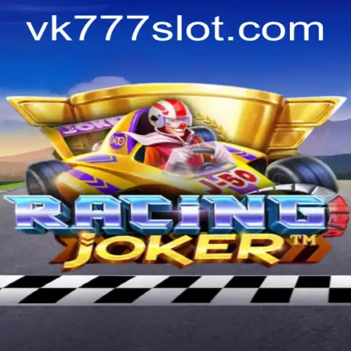 RacingJoker: Unveiling the Thrilling World of VK777